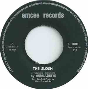 Bernadette  - The Slosh