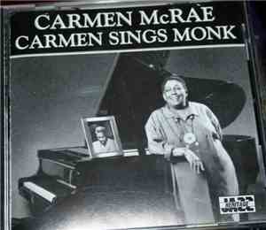 Carmen McRae - Carmen Sings Monk