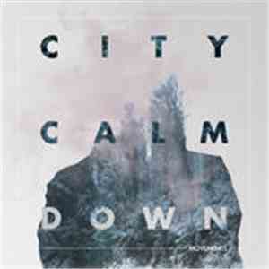 City Calm Down - Movements EP