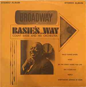 Count Basie And His Orchestra - Broadway - Basie's Way