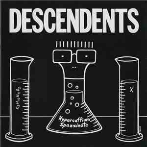 Descendents - Hypercaffium Spazzinate