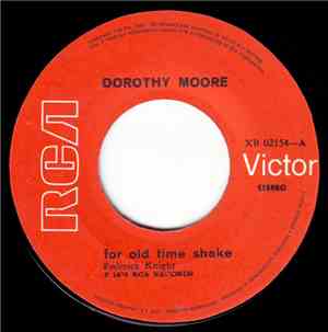 Dorothy Moore - For Old Time Shake