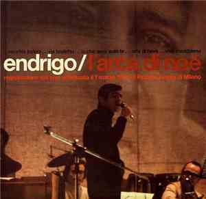 Endrigo - L'Arca Di Noé