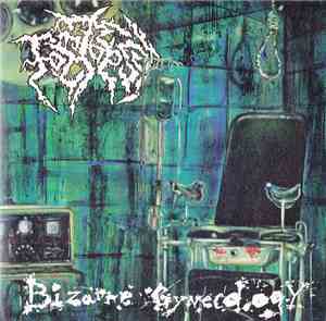 Foetopsy - Bizarre Gynecology