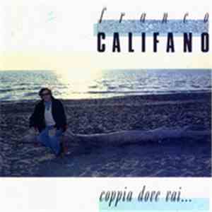 Franco Califano - Coppia Dove Vai