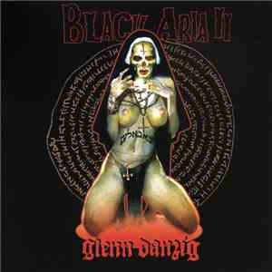 Glenn Danzig - Black Aria II