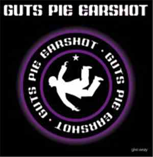Guts Pie Earshot - Give Away