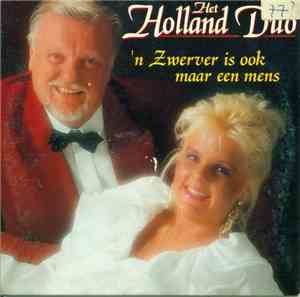 Holland Duo - 'n Zwerver Is Ook Maar Een Mens