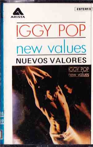 Iggy Pop - New Values = Nuevos Valores