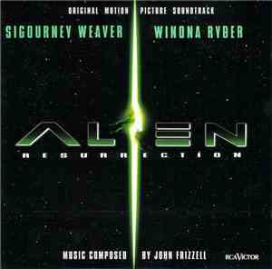 John Frizzell - Alien Resurrection (Original Motion Picture Soundtrack)