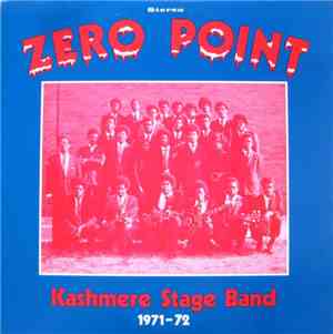 Kashmere Stage Band - Zero Point