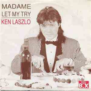 Ken Laszlo - Madame / Let Me Try