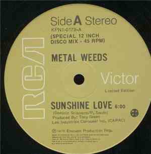 Metal Weeds - Sunshine Love