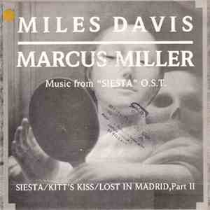 Miles Davis - Siesta / Kitt's Kiss / Lost In Madrid, Part 2