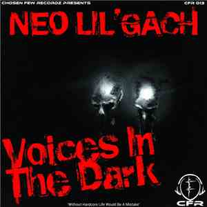 Neo Lil'Gach - Voices In The Dark