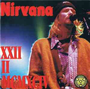 Nirvana - XXII II MCMXCIV