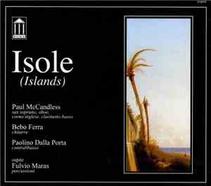 Paul McCandless, Bebo Ferra, Paolino Dalla Porta Ospite Fulvio Maras - Isole (Islands)