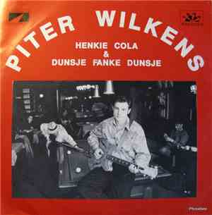 Piter Wilkens - Henkie Cola & Dunsje Fanke Dunsje