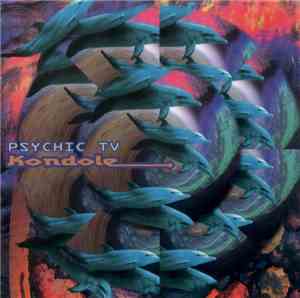 Psychic TV - Kondole
