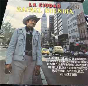 Rafael Buendía - La Ciudad