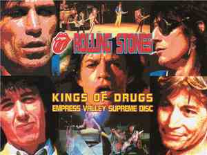 Rolling Stones - Kings Of Drugs