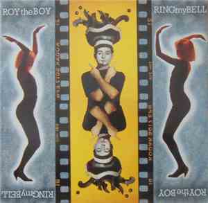 Roy The Boy - Ring My Bell