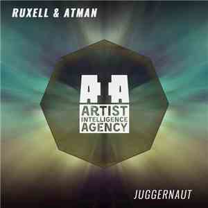 Ruxell & Atman  - Juggernaut