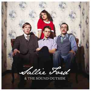 Sallie Ford & The Sound Outside - Dirty Radio