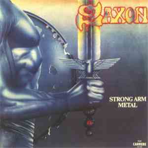 Saxon - Strong Arm Metal