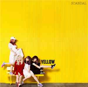 SCANDAL  - Yellow