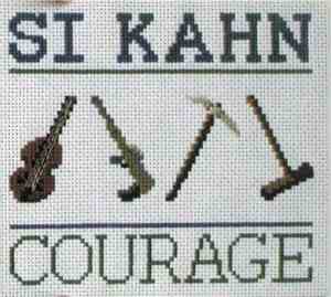 Si Kahn - Courage