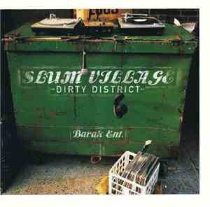 Slum Village - Dirty District