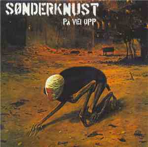 Sønderknust - På Vei Opp