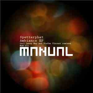 Spetterphat - Ambiance EP