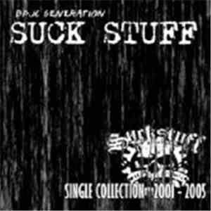 Suck Stuff - Single Collection: 2001-2005