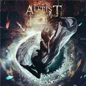 The Autist  - The Coldest Sun