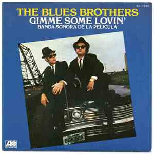 The Blues Brothers - Gimme Some Lovin' / She Caught The Katy