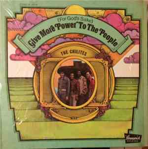 The Chi-Lites - (For God's Sake) Give More Power To The People