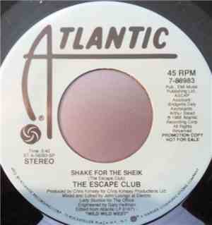 The Escape Club - Shake For The Sheik