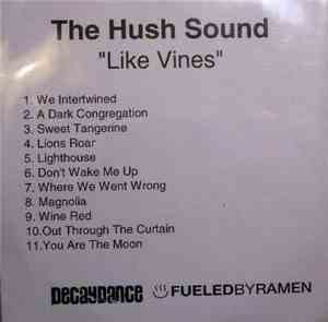 The Hush Sound - Like Vines