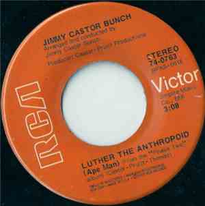 The Jimmy Castor Bunch - Luther The Anthropoid (Ape Man)