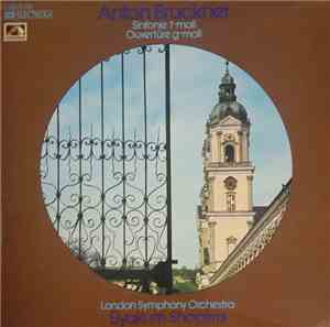 The London Symphony Orchestra - Anton Bruckner: Sinfonie f-moll, Ouvertüre g-moll