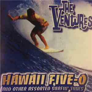 The Ventures - Hawaii Five-O And Other Assorted Surfin’ Tunes