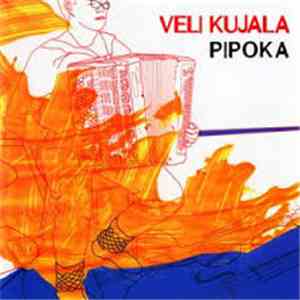 Veli Kujala - Pipoka