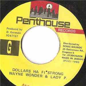 Wayne Wonder & Lady P - Dollars Ha Fi Strong