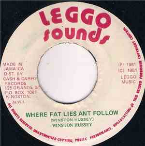 Winston Hussey - Where Fat Lies Ant Follow