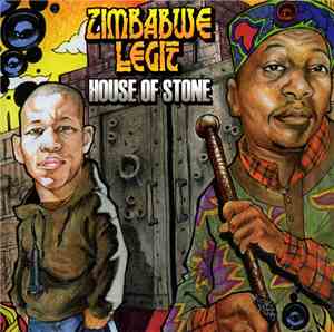 Zimbabwe Legit - House Of Stone