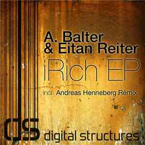 A. Balter & Eitan Reiter - iRich EP