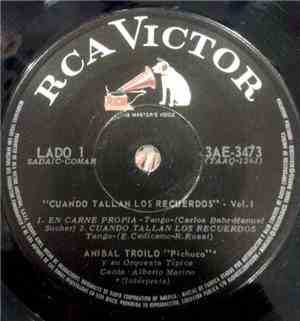 Aníbal Troilo - Cuando Tallan Los Recuerdos