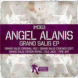 Angel Alanis - Grano Salis EP